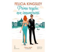 Prima regola: non innamorarsi. Edizione limitata (Anagramma)