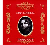 Prima Voce : Nina Koshetz