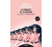 Primacia De La Persona, La (Pensamiento Actual)