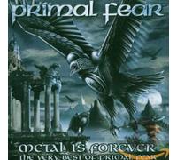 Primal Fear - Metal Is Forever