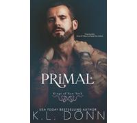 Primal: Kings of New York 3 (Kings of the Underworld)