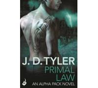 Primal Law: Alpha Pack Book 1 (ebook)