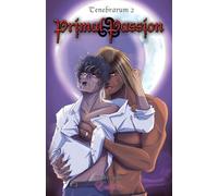 Primal Passion: A Vampire-Werewolf LGBTQ Dark Romance: 2 (Tenebrarum)
