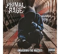 Primal rage - Awakening the masses