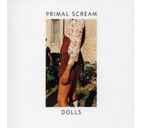 Primal Scream - Dolls