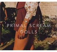 Primal Scream - Dolls