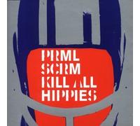Primal Scream - Kill All Hippies [Import]