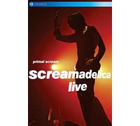 Primal Scream - Screamadelica Live [DVD]