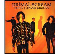 Primal Scream - Sonic Flower Groove [Vinilo]