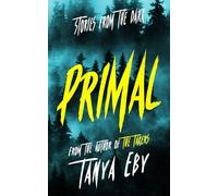 PRIMAL: Stories from the Dark
