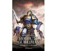 Primarchs nº 01 Roboute Guilliman: Señor de Ultramar
