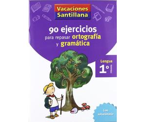 Primaria - 1º Vacaciones Ortografía y Gramática