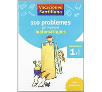 Primària - 1º Vacances Problemes Matemàtiques Català (Catalán) (CUADERNOS DE VACACIONES)