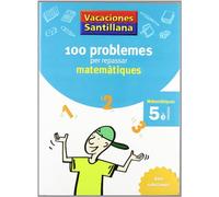 Primària - 5º Vacances Problemes Matemàtiques Català (Catalán) (CUADERNOS DE VACACIONES)