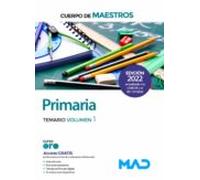 Primaria Cuerpo De Maestros. Temario Volumen 1 2022