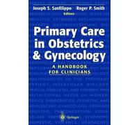 Primary Care in Obstetrics and Gynecology: A Handbook for Clinicians