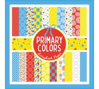 Primary Colors Scrapbook Paper: Vibrant Geometric Pattern Craft Paper Pad For Scrapbooking, Mixed Media, Junk Journals & Paper Crafts; 8.5 x 8.5"