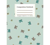 Primary Composition Notebook 106 pages/ Grades K-2/ 7.5 x 9.25 in.: DRAW and WRITE NOTEBOOK - Green Bow Story Journal, Dotted Midline with Picture Space (Bow and Flora)