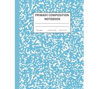 Primary Composition Notebook: Blue Marble Draw and Write Journal for Grades K-2 With Dotted Midline and Picture Space (8.5x11)