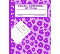 Primary Composition Notebook: Drawing Story Journal Writing Notebook, Kids, Grades K-2, Purple