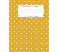 Primary Composition Notebook: Polka Dots Primary Story Journal, Grades K-2 Composition School Exercise Book / School Exercise Book: Pages with a blank picture space on the top half