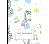 Primary Composition Notebook: Primary Journal | Story Journal Dotted Midline and Picture Space | Composition School Exercise Book for Kids