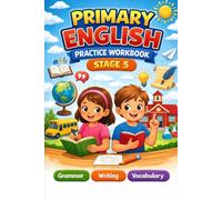 Primary English Practice Workbook: Stage 5