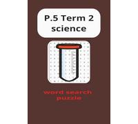 Primary five science puzzle book (grade 5): Term two