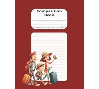 Primary Grade Composition Notebook: Grade 1, 2, 3. Cute Family Cover | Wide Ruled, 6x9", 120 Pages
