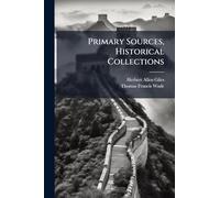 Primary Sources, Historical Collections