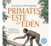 Primates Al Este Del Edén