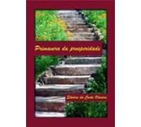 Primavera Da Prosperidade (ebook)