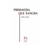Primavera Que Sangra