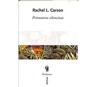 Primavera silenciosa (Drakontos)