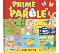 Prime parole. Ediz. a colori (I libri finestrelle)
