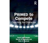 PRIMED to Compete: Coaching for Character