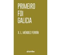 PRIMEIRO FOI GALICIA (Oeste 12x19)