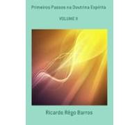 Primeiros Passos Na Doutrina Espírita (ebook)