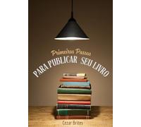 Primeiros passos para publicar seu livro