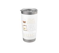 Primer café y luego datos Estoy ganando un descanso Profesor divertido Vaso térmico de acero inoxidable de doble pared