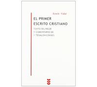 Primer Escrito Cristiano, El: Texto bilingüe de 1 Tesalonicenses con introducción y comentario: 9 (Biblioteca Estudios Bíblicos Minor)