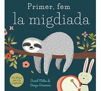 Primer fem la migdiada (Miau cartón)