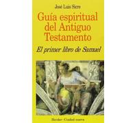 Primer libro de Samuel (Guía espiritual del Antiguo Testamento)