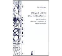Primer Libro Del Organon, El: 97 (Hermeneia)