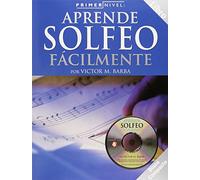 Primer Nivel: Aprende Solfeo Facilmente