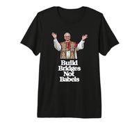 Primer Papa Americano León XIV - Construir Puentes, no Babels Camiseta Premium