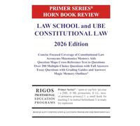 Primer Series Horn Book Review Law School and UBE Constitutional Law 2026 Edition