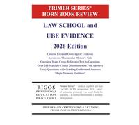 Primer Series Horn Book Review Law School and UBE Evidence 2026 Edition