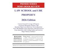 Primer Series Horn Book Review Law School and UBE Property 2026 Edition