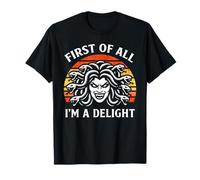 Primera Camiseta Divertida con Forma de Cabeza de Medusa con la Forma de I'm a Delight Camiseta